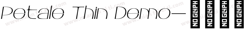 Petale Thin Demo字体转换